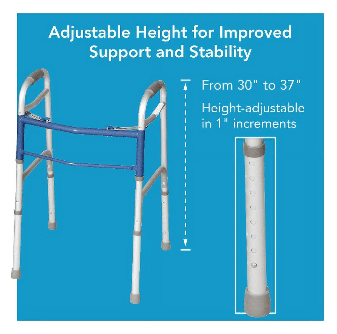 Adjustable height walker with text on a blue background

