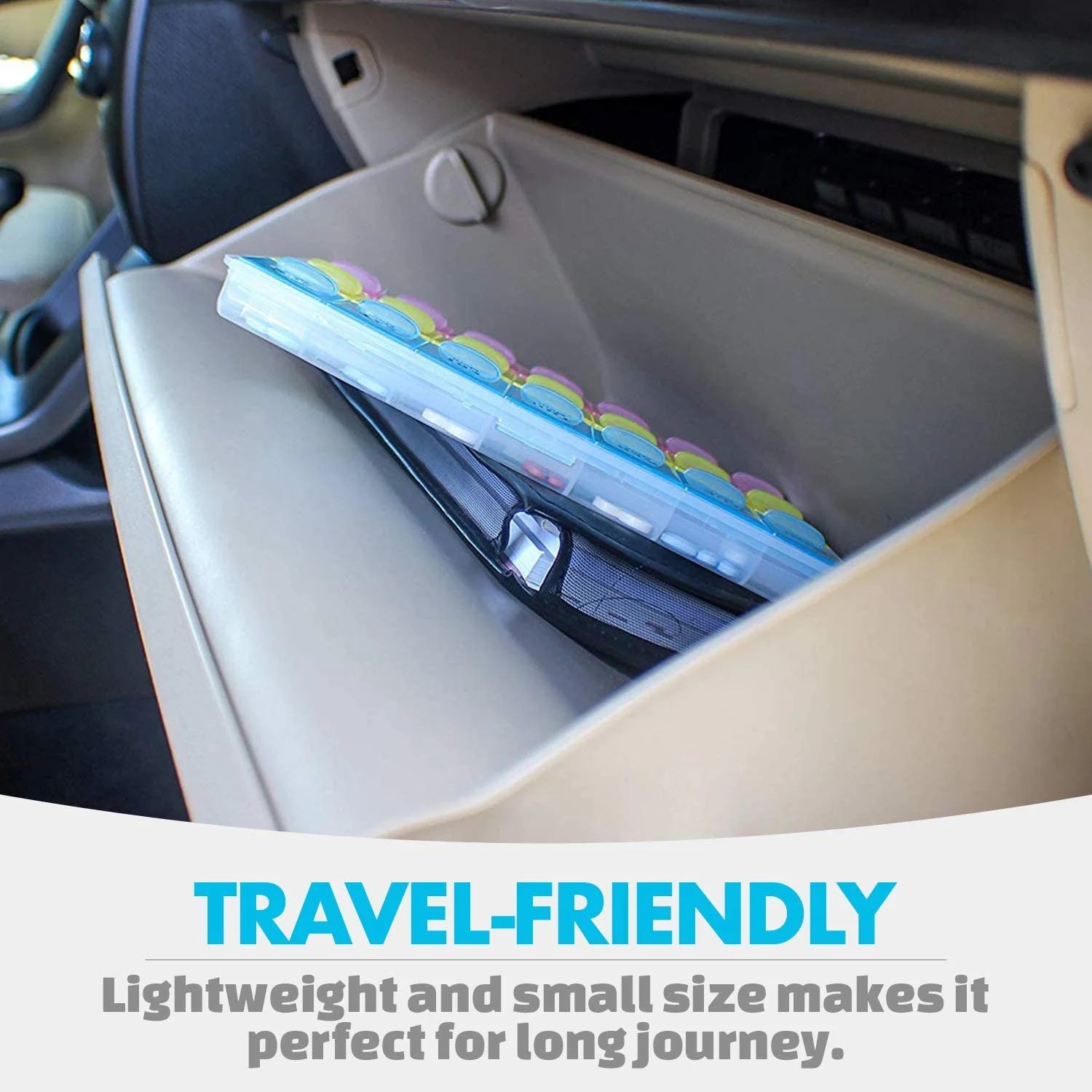 Pill organizer in glove compartment of car, labeled 'Travel-Friendly'.

